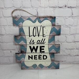 Love Is All We Need Blue Chevron Wood Wall Sign - Rustic Home Wall Decor